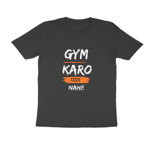 Gym Karo Pyaar nahi-Fitness Collection Men's Basic Cotton Tshirt- 20